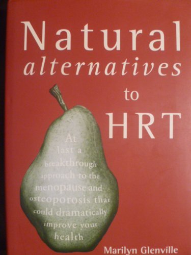 Natural Alternatives to HRT book