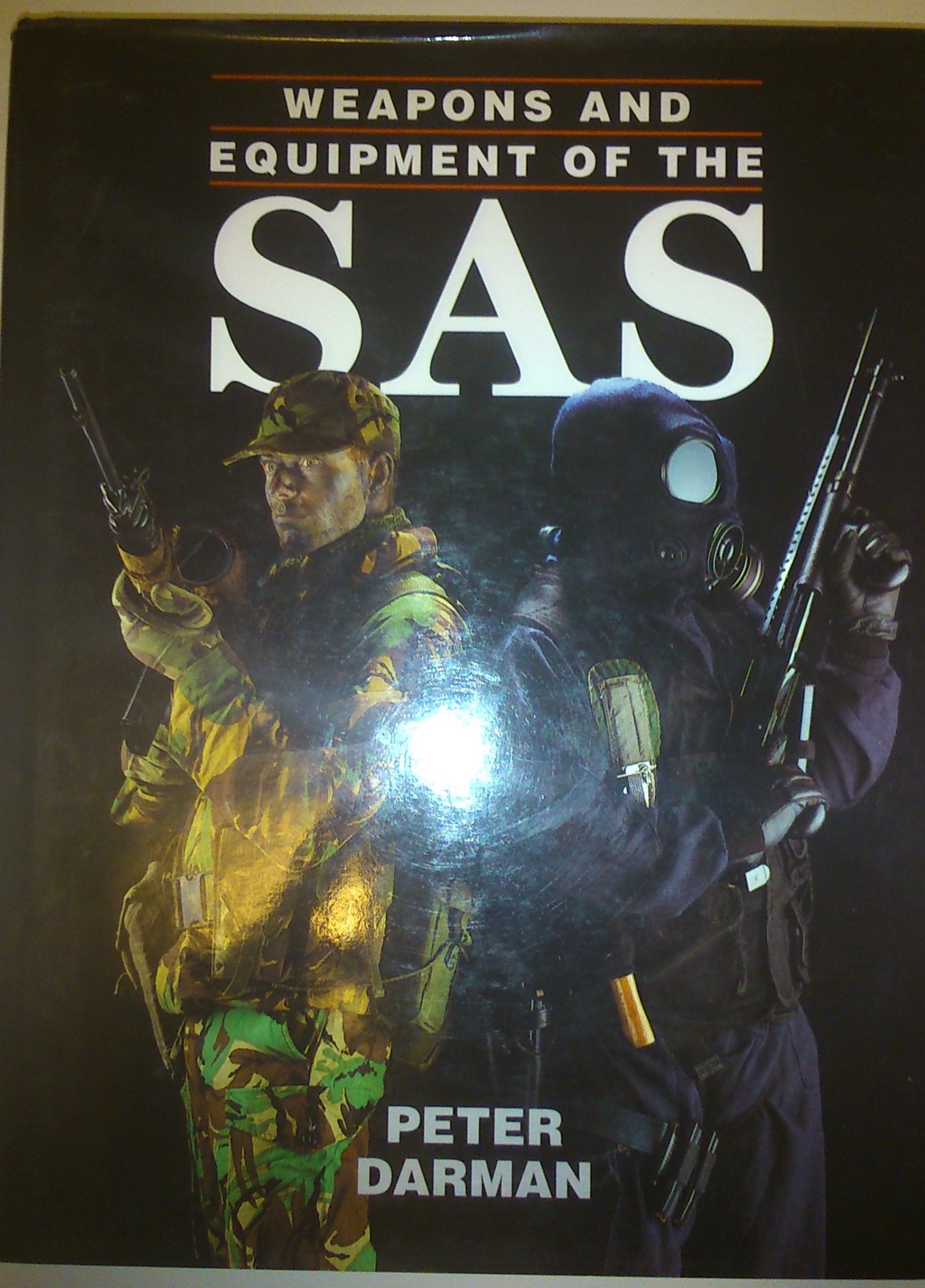 Weapons and Equipment of the SAS book