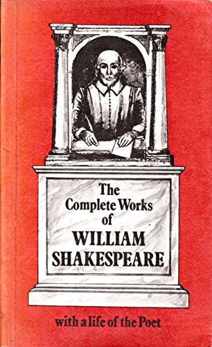 Complete Works of William Shakespeare: with a life of the poet Drama