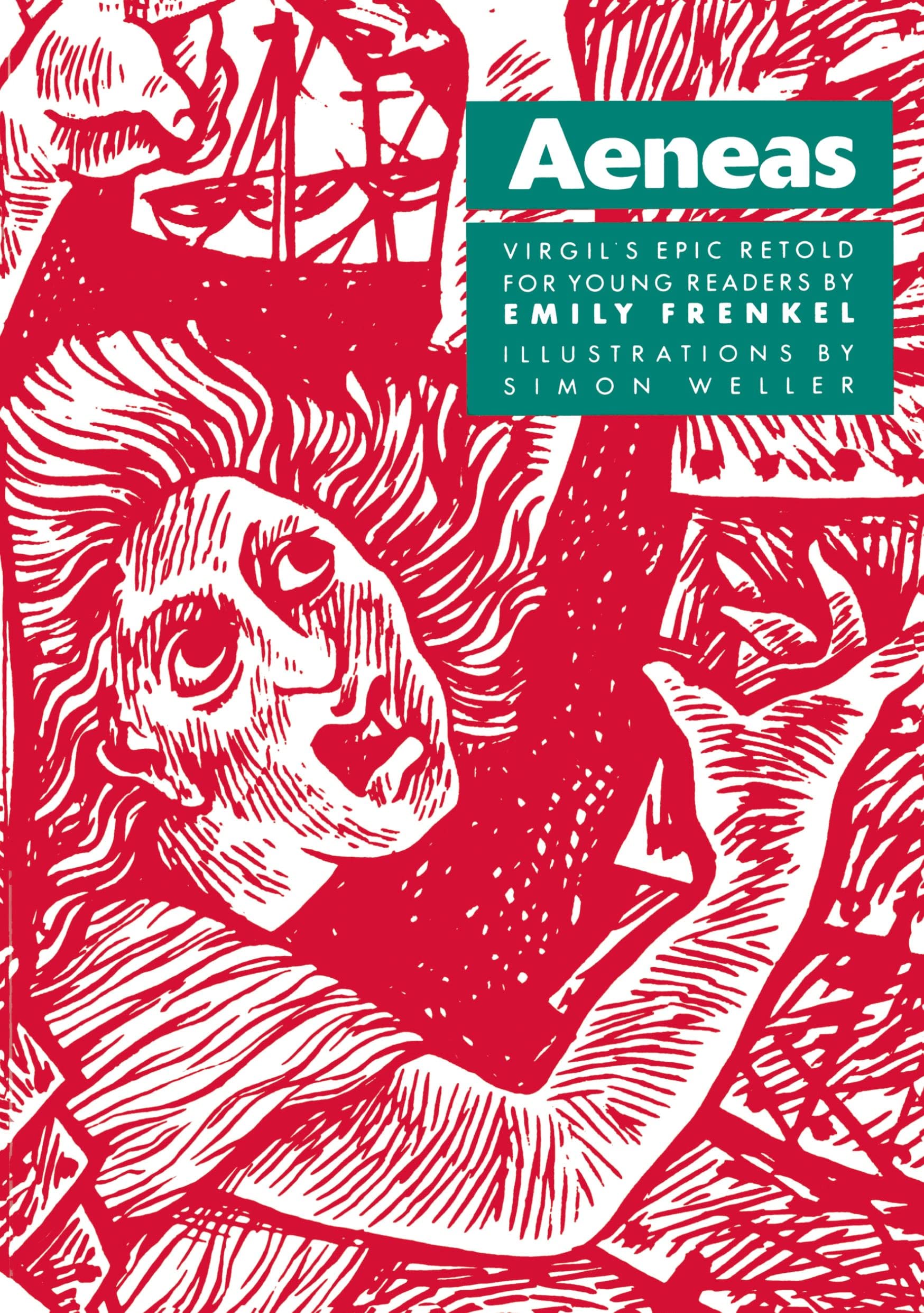Aeneas: Virgil's Epic Retold for Young Readers Historical Fiction