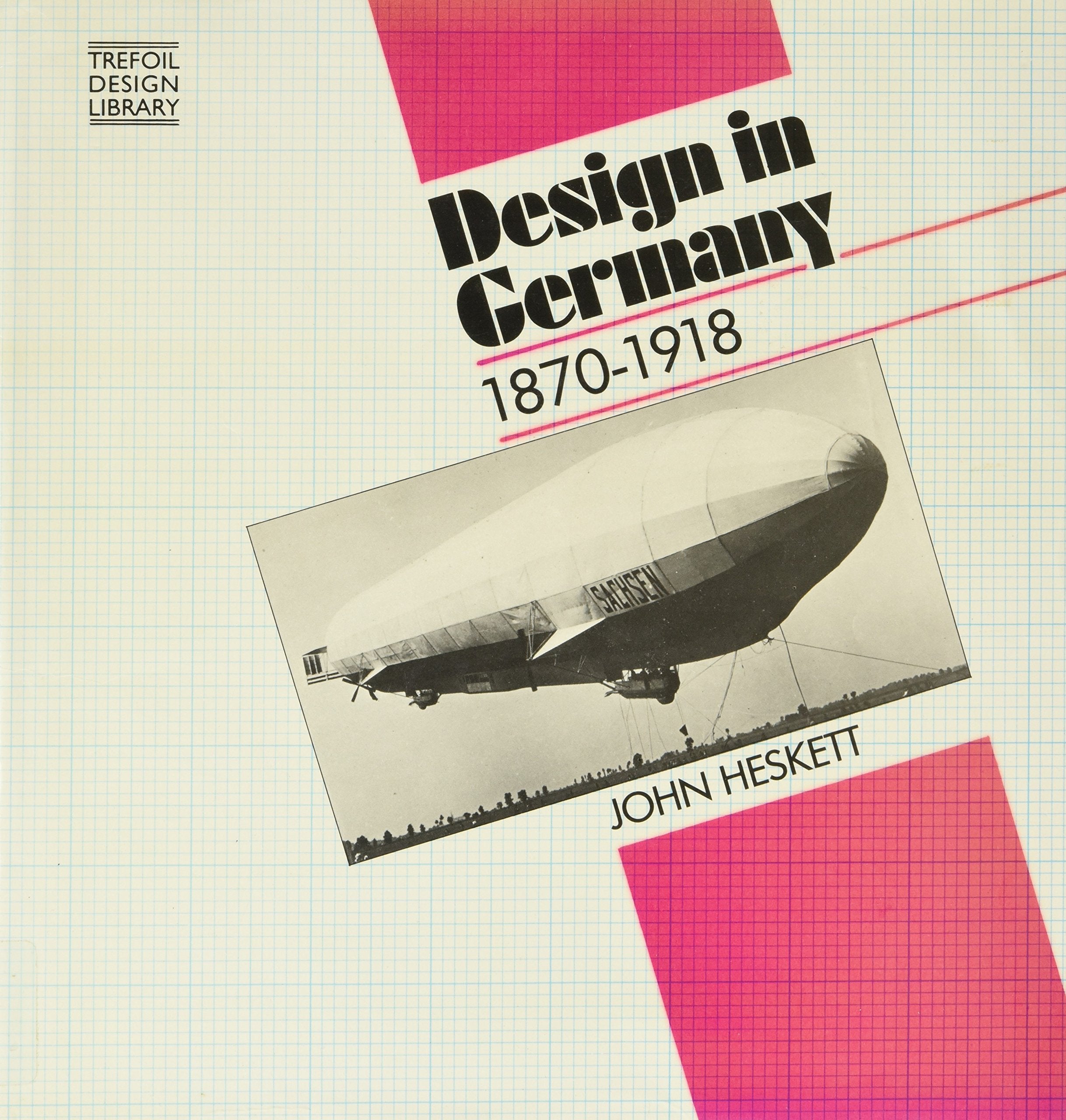 Product Image: Design in Germany, 1870-1918