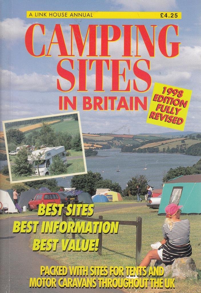 Product Image: Camping Sites in Britain 1998 (A Link House annual)
