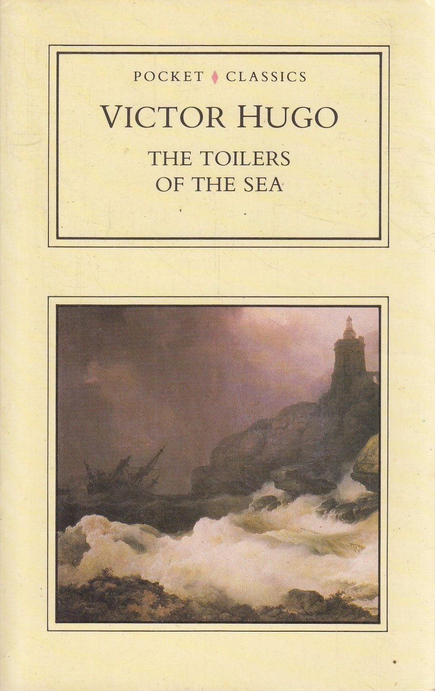 Toilers of the Sea (Pocket Classics S.) Contemporary literature