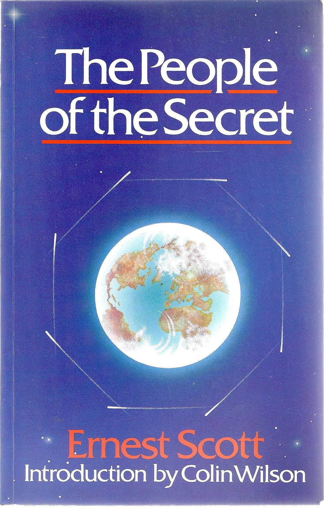 People of the Secret: Introd. by Colin Wilson (PBK) Philosophy