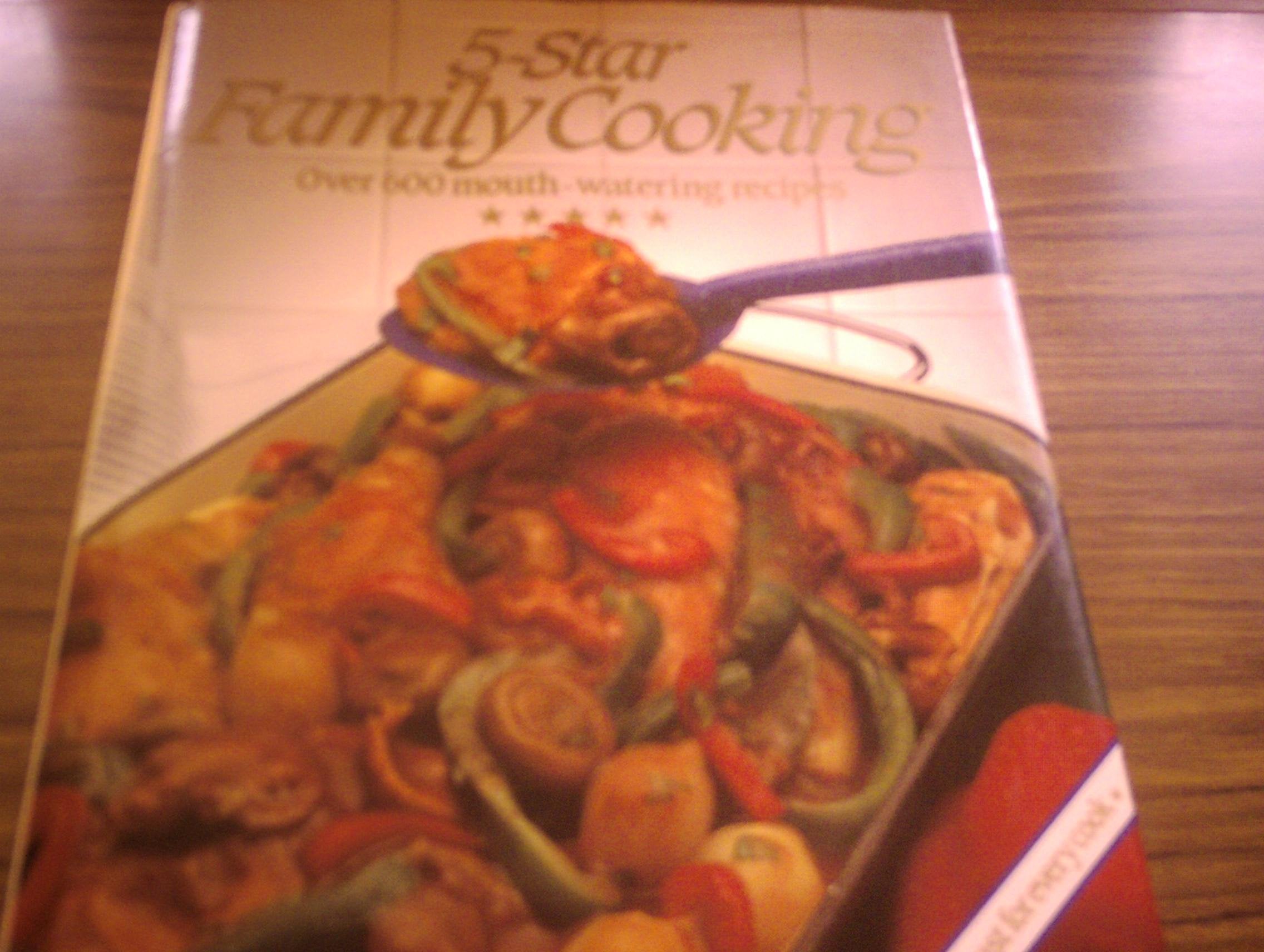 5-Star Family Cooking (Over 600 mouth-watering recipes) Books