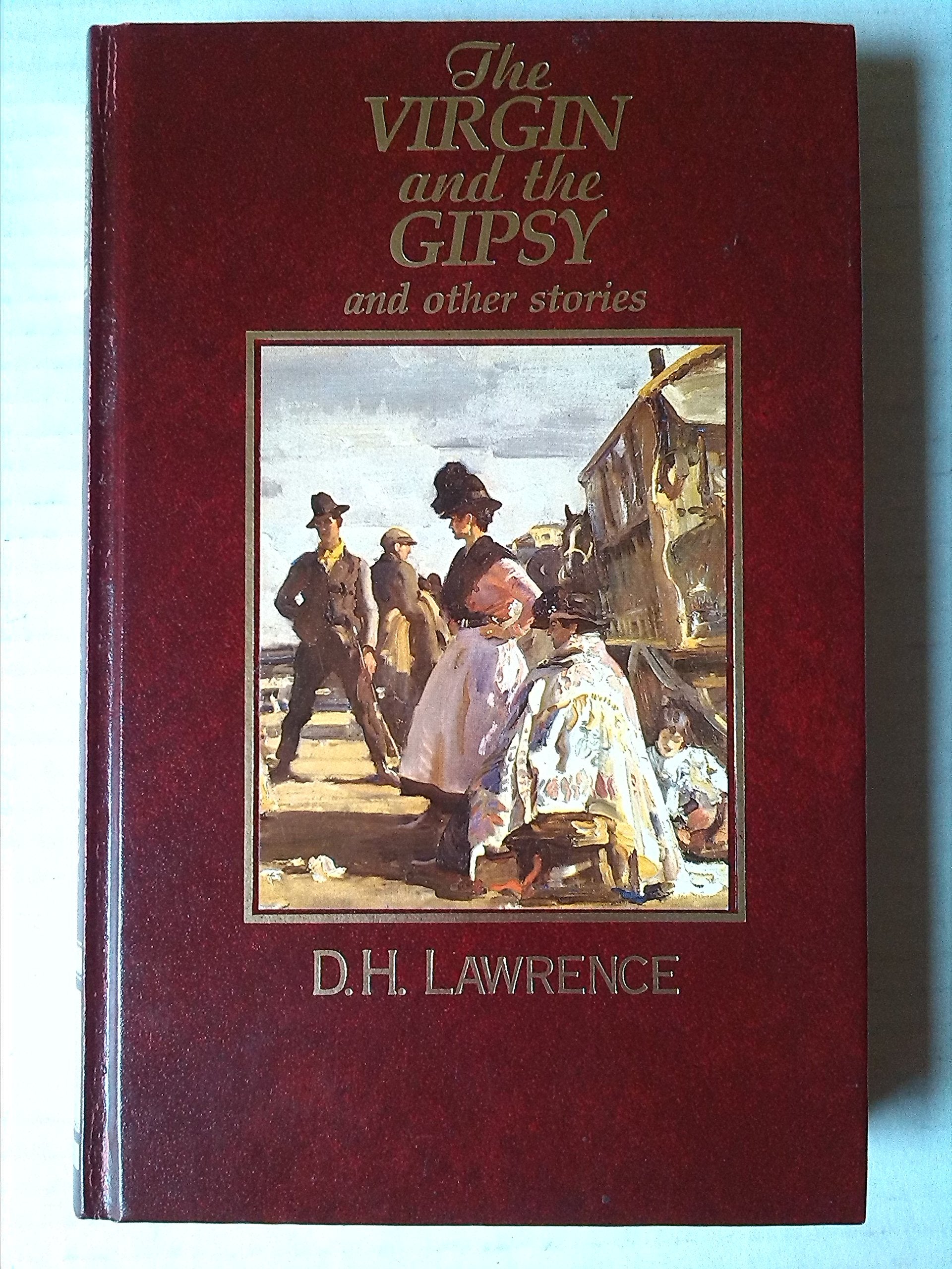 The Virgin and the Gipsy and Other Stories (The Great Writers Library) book