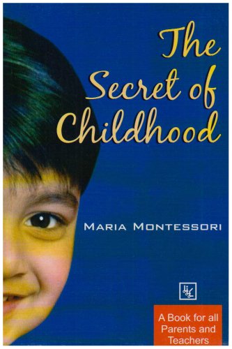 The Secret of Childhood book