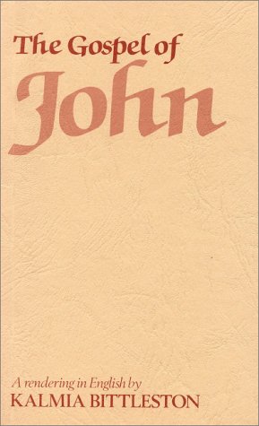 John,St., Gospel of: A Rendering in English Religion & Esotericism