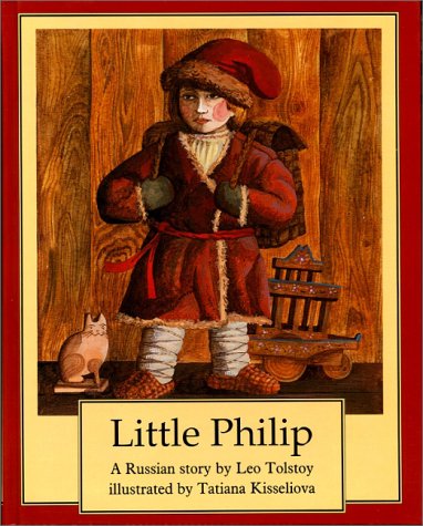 Little Philip: A Russian Story: A Russian Tale Contemporary literature