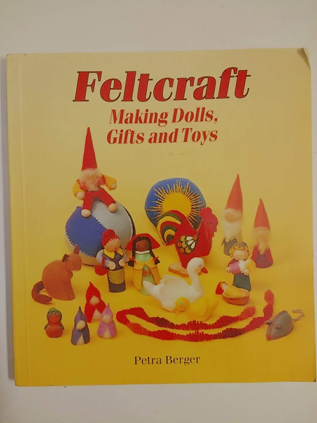 Feltcraft: Making Dolls, Gifts and Toys Hobbies & Crafts