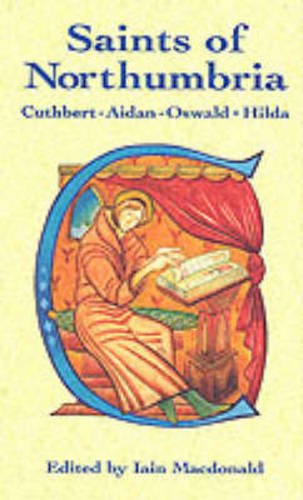 Saints of Northumbria Politics & Society