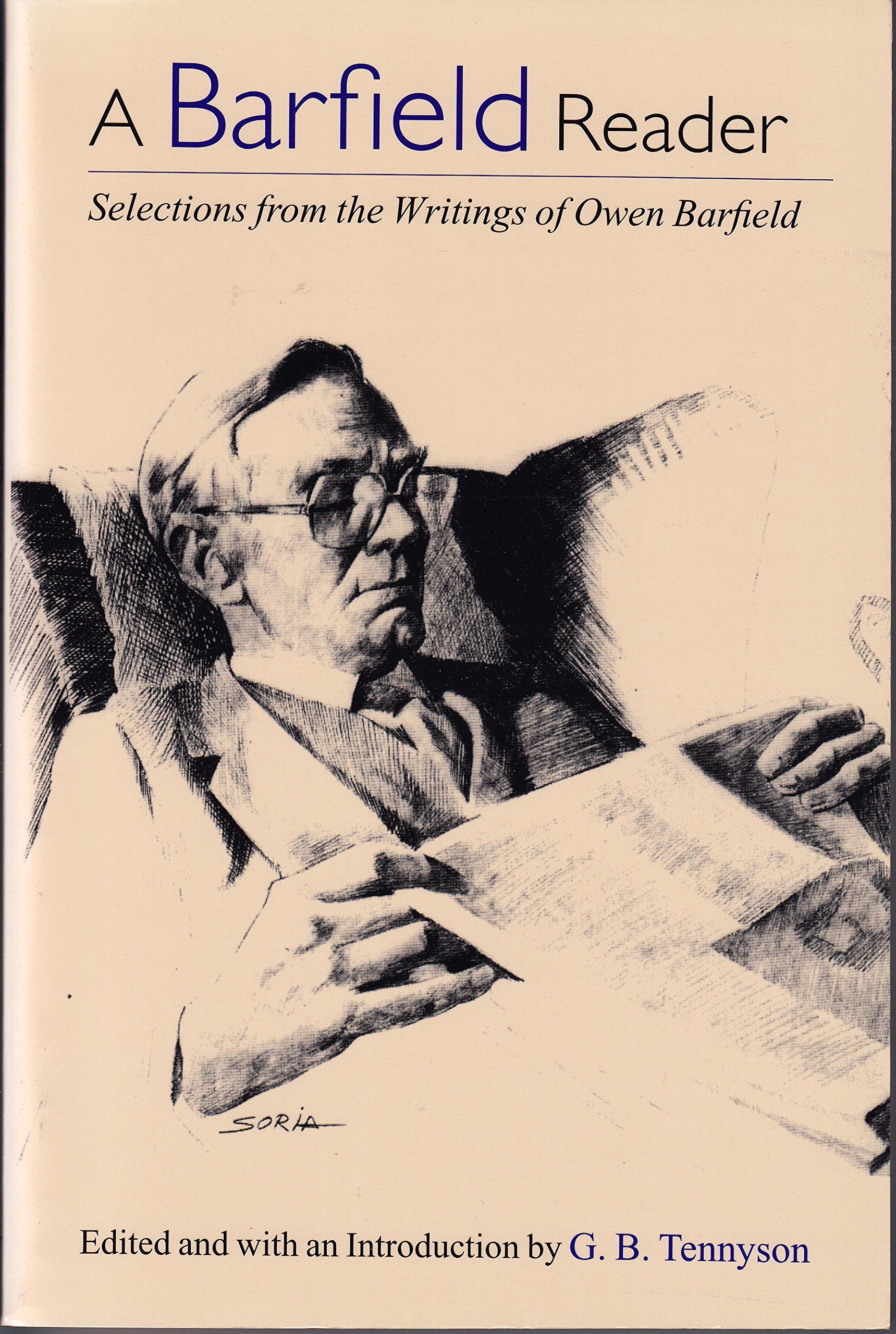 A Barfield Reader: Selections from the Writing of Owen Barfield Philosophy