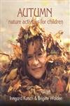 Autumn Nature Activities for Children Non-fiction