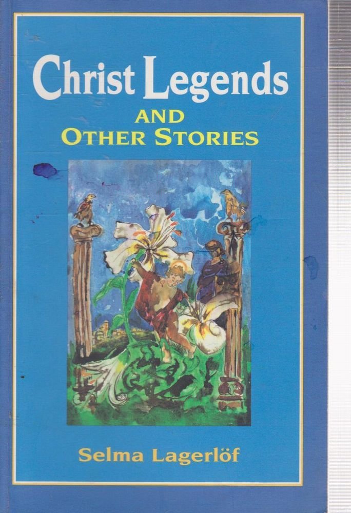 Christ Legends: and other stories Religion & Esotericism