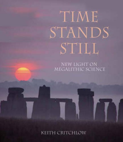 Product Image: Time Stands Still: New Light on Megalithic Science