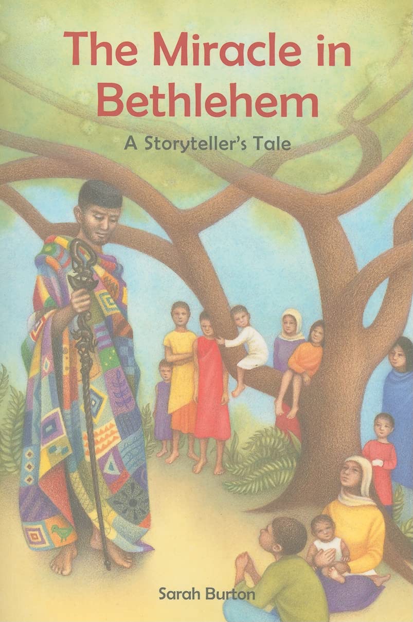 The Miracle in Bethlehem: A Storyteller's Tale Non-fiction