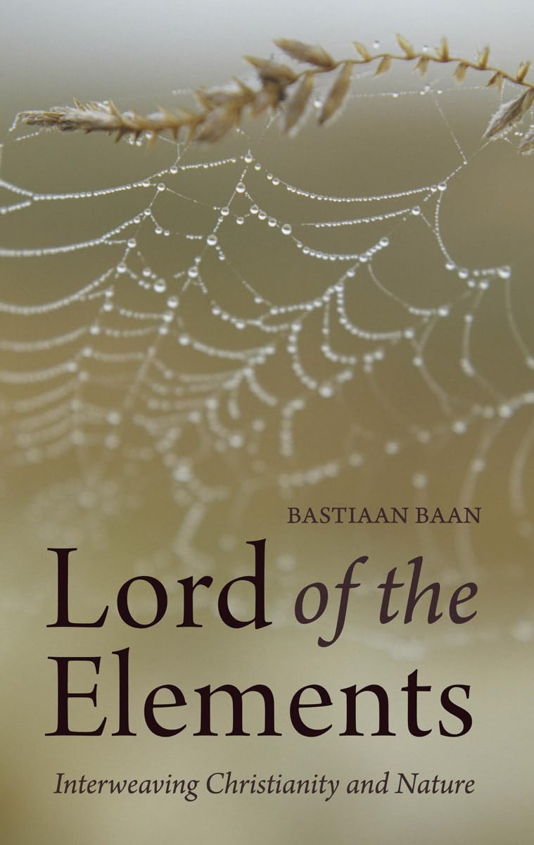 Lord of the Elements: Interweaving Christianity and Nature Social Sciences