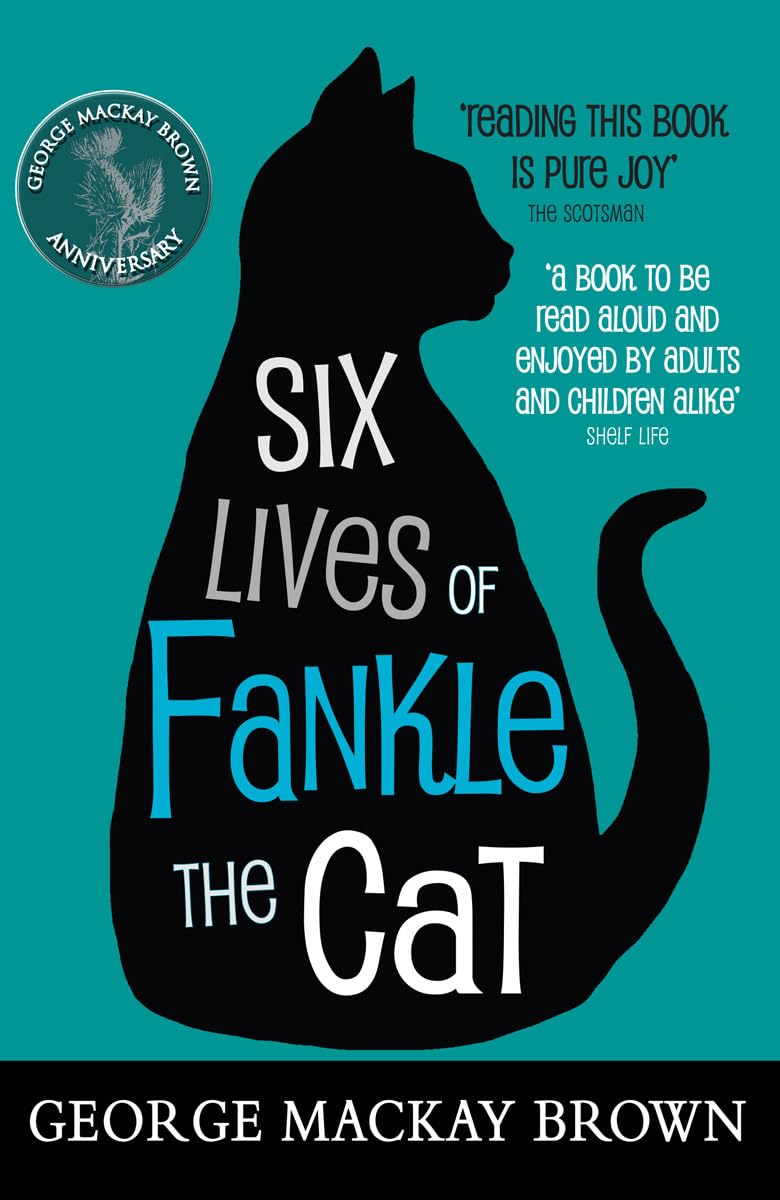 Six Lives of Fankle the Cat Novels & Short Stories