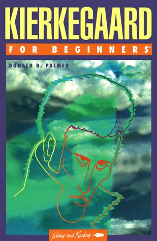 Kierkegaard for Beginners (Writers and Readers Documentary Comic Book, Band 74) Philosophy