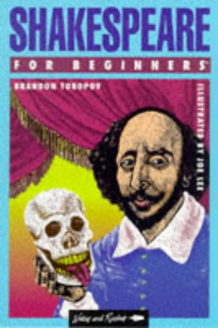 Shakespeare for Beginners (Writers and Readers Beginners Documentary Comic Book, Band 85) Contemporary literature