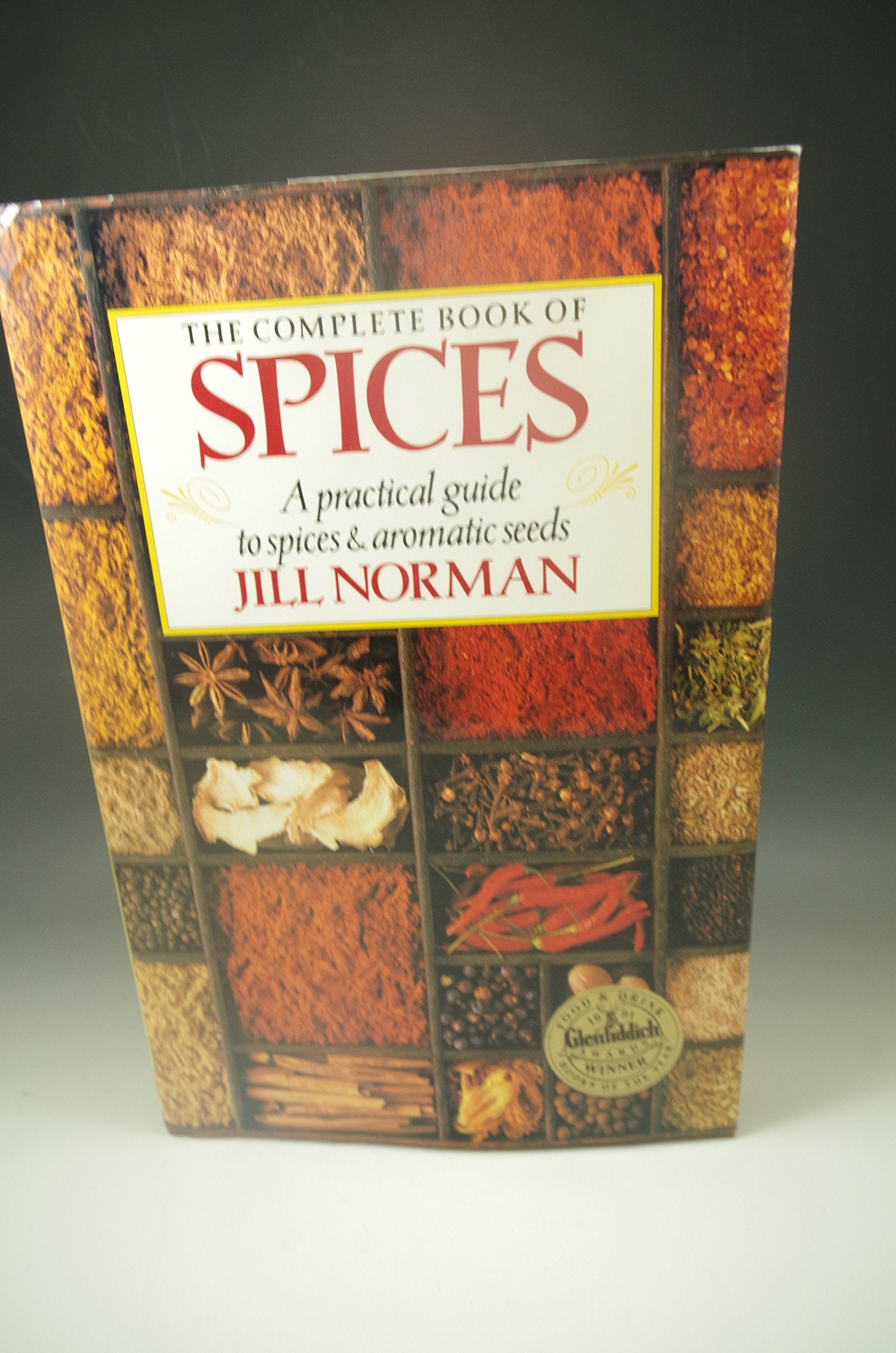 Complete Book of Spices Leisure, Home & Garden