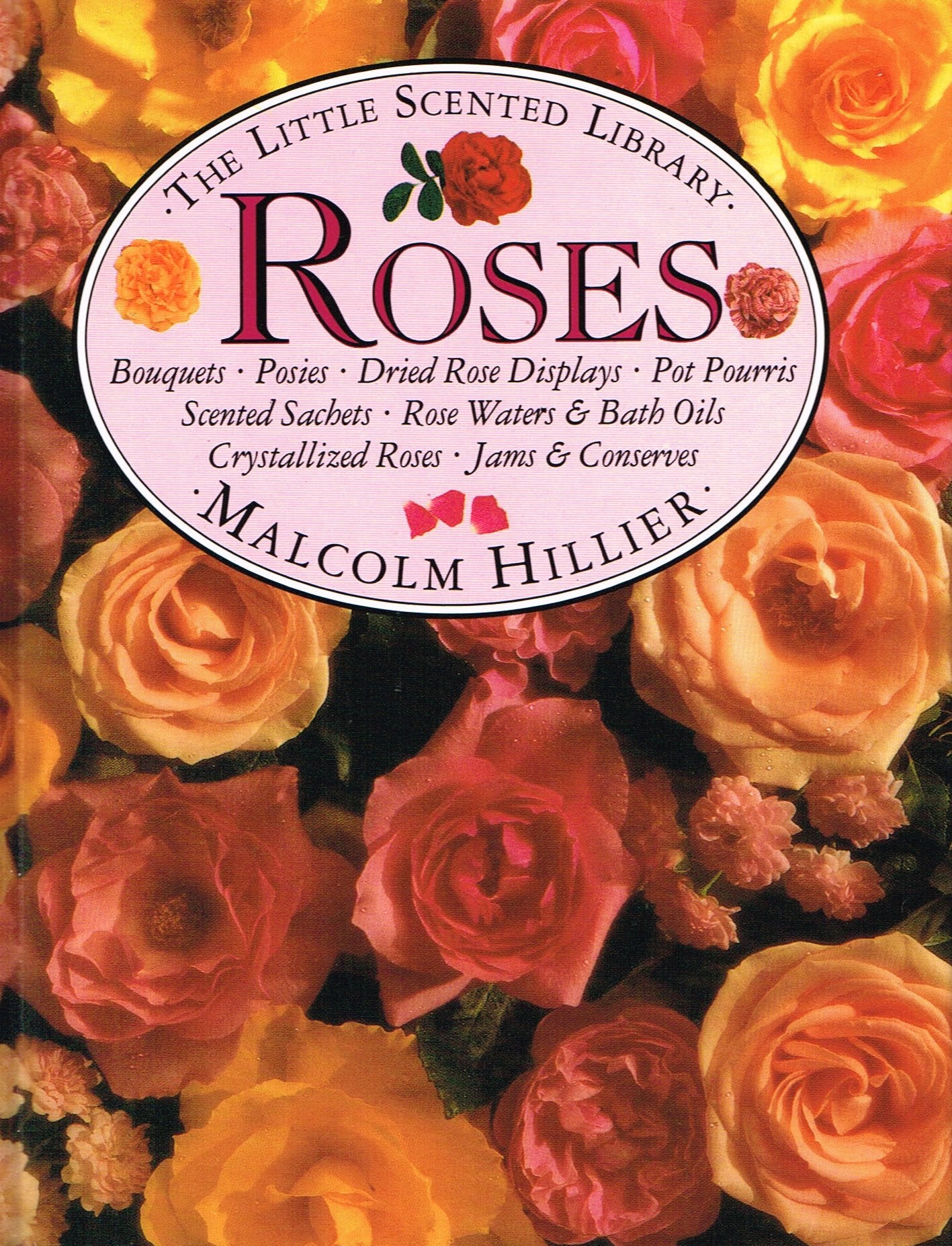 Little Scented Library: Roses Garden & Plants Books