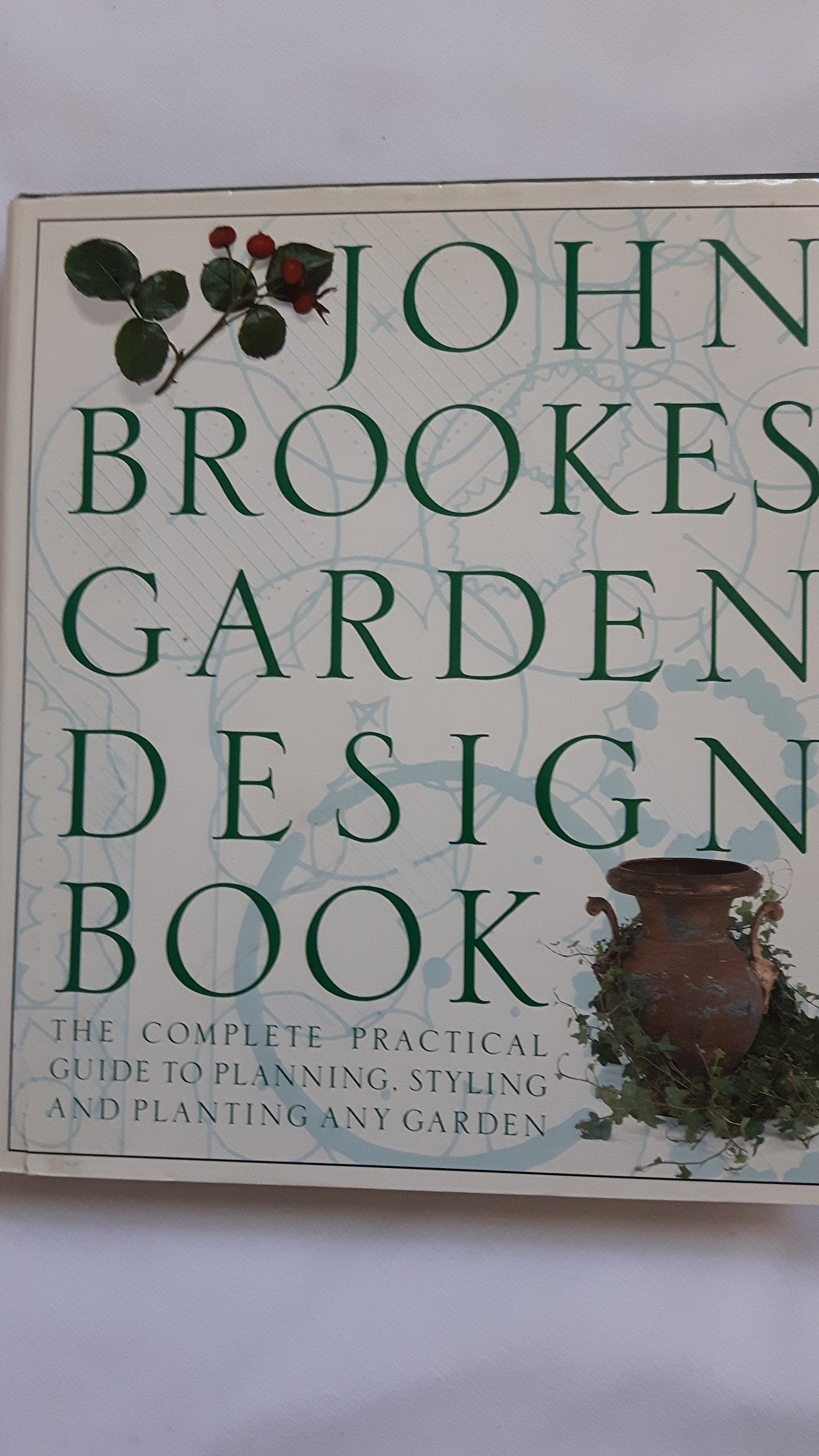 John Brookes Garden Design Garden & Plants