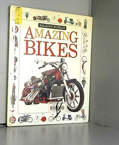 Amazing Worlds 22: Bikes Non-fiction