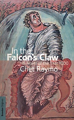 In the Falcon's Claw: A Novel of the Year 1000 book