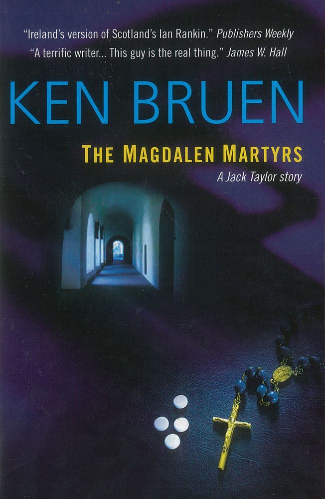 The Magdalen Martyrs: A Jack Taylor Story Contemporary literature