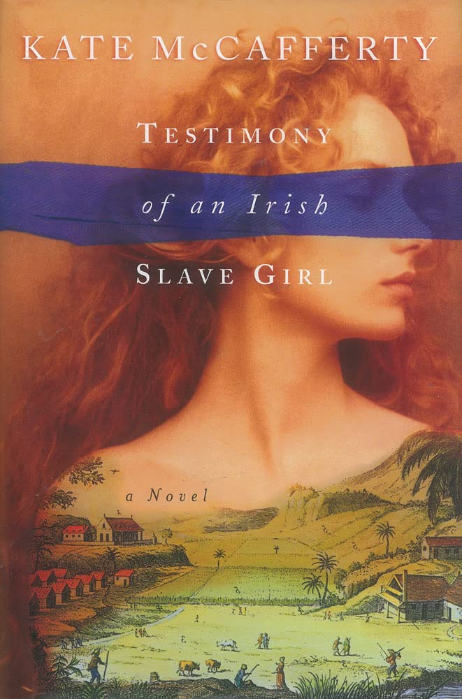 Testimony of an Irish Slave Girl book