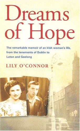 Dreams of Hope: From Dublin to Geelong Politics & Society