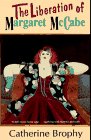 The Liberation of Margaret McCabe Contemporary literature