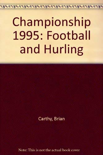 Championship 1995: Football and Hurling book