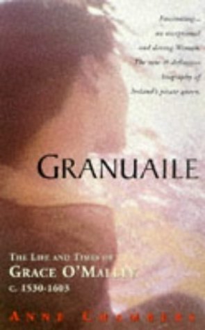 Granuaile: Life and Times of Grace O'Malley, c.1530-1603 General education