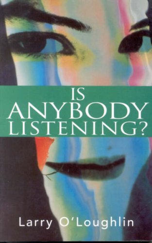 Is Anybody Listening? book