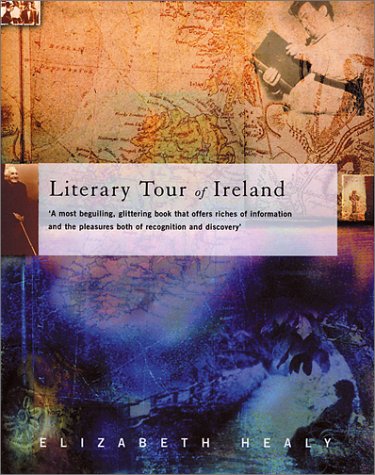 A Literary Tour of Ireland Contemporary literature