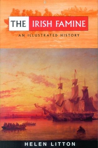 The Irish Famine: An Illustrated History Books