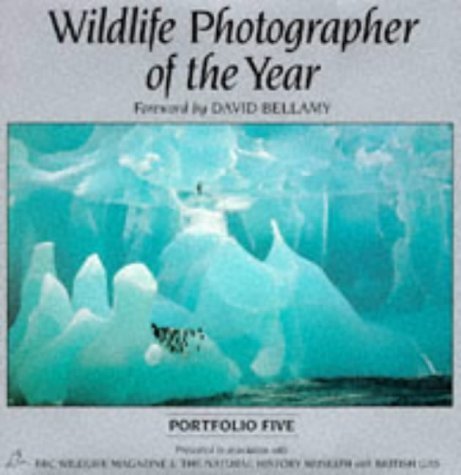 Wildlife Photographer of the Year: Forew. by David Bellamy Travel