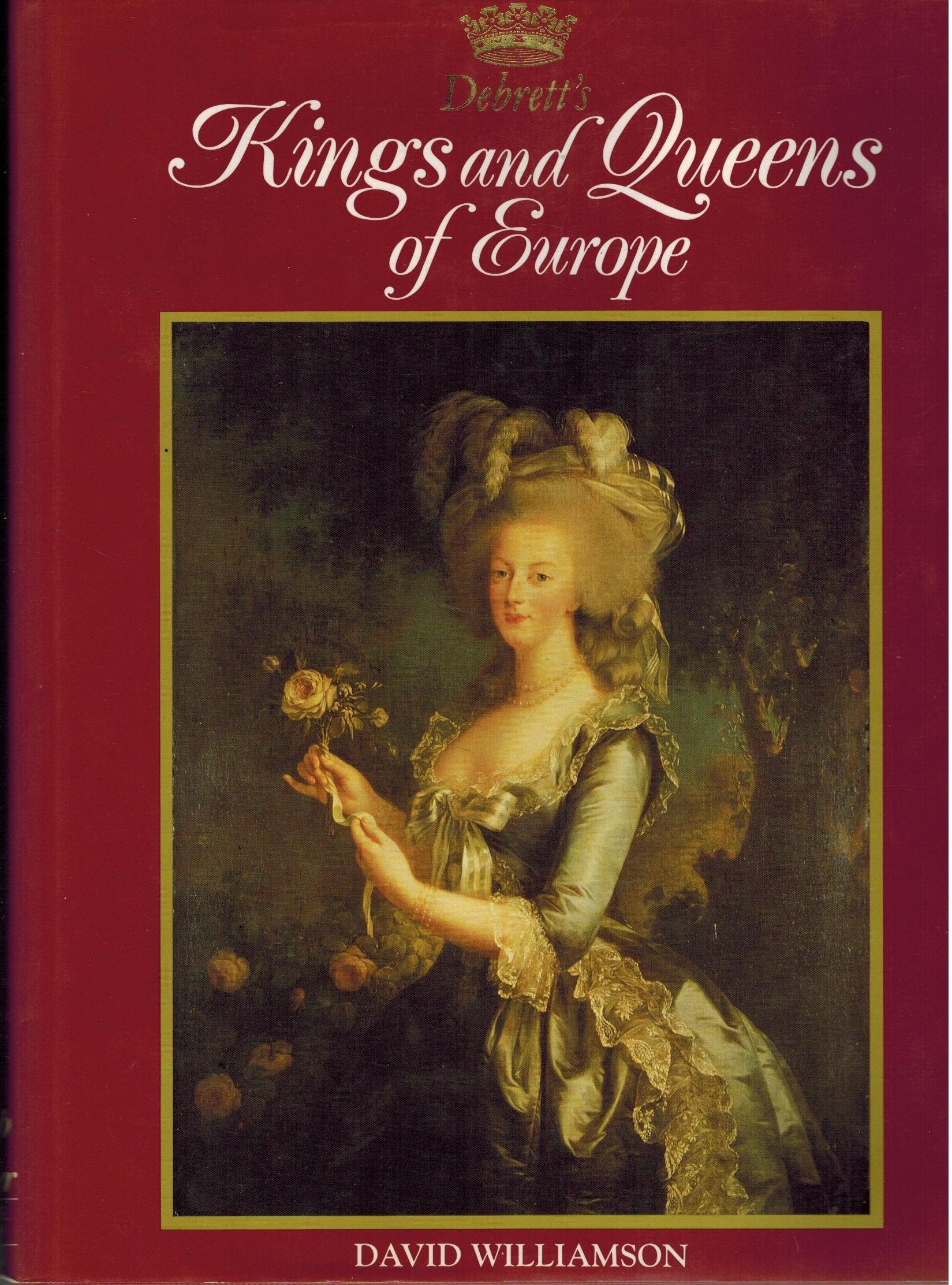 Debrett's Kings And Queens of Europe book