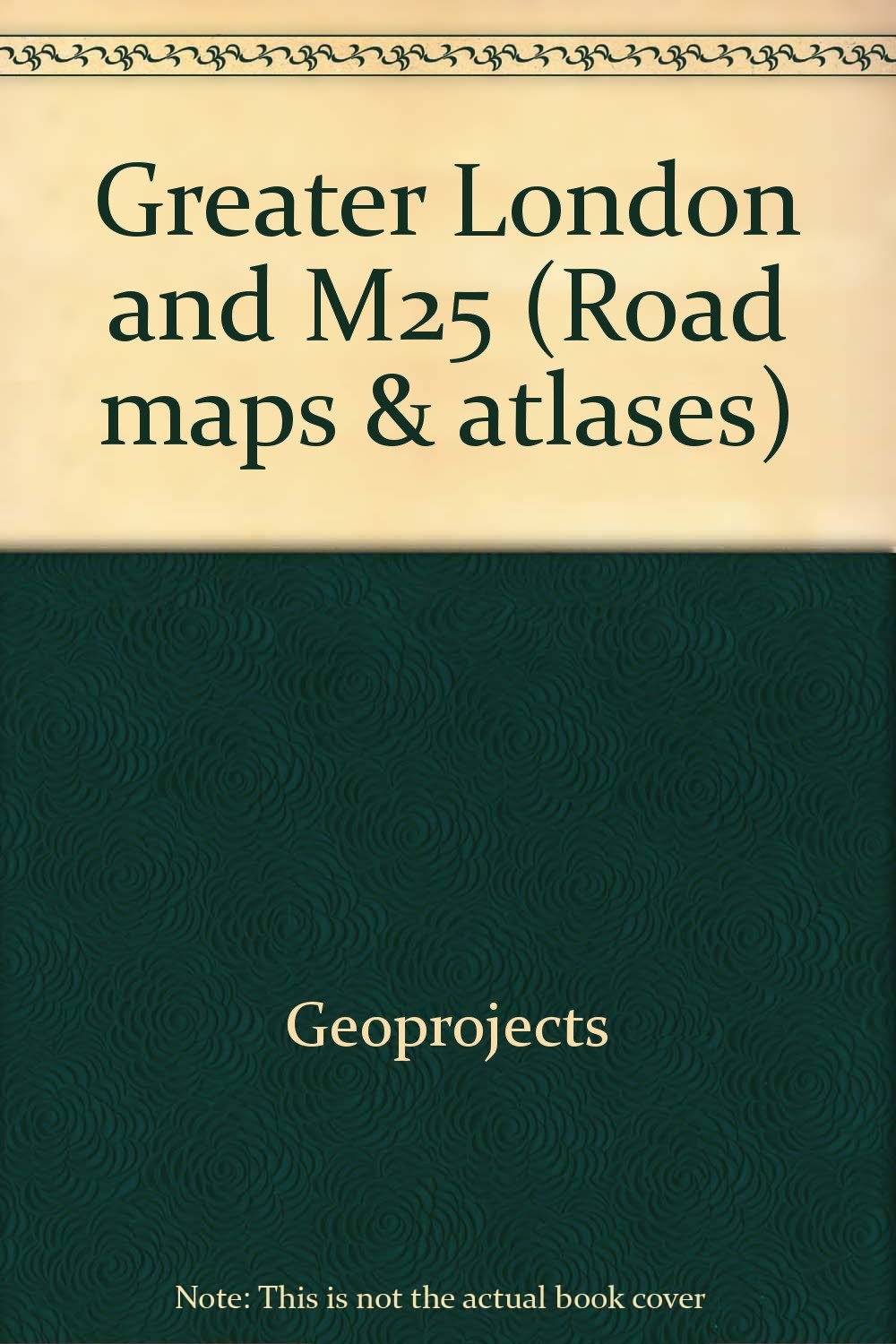Greater London and M25 (Road maps & atlases) book