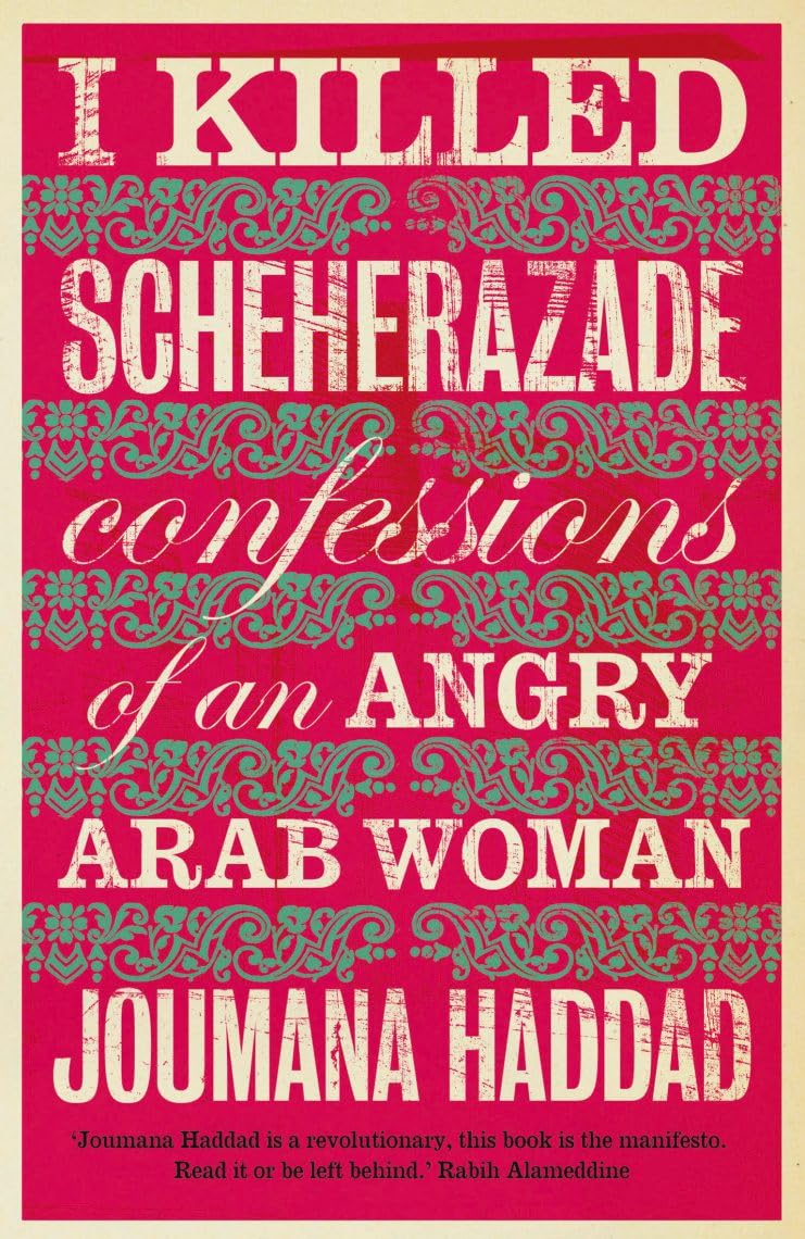 I Killed Scheherazade Books