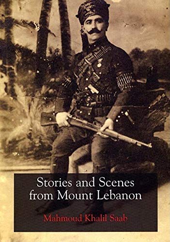 Stories And Scenes From Mount Lebanon book