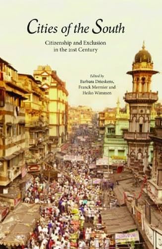 Cities of the South: Citizenship and Exclusion in the 21st Century Social Sciences