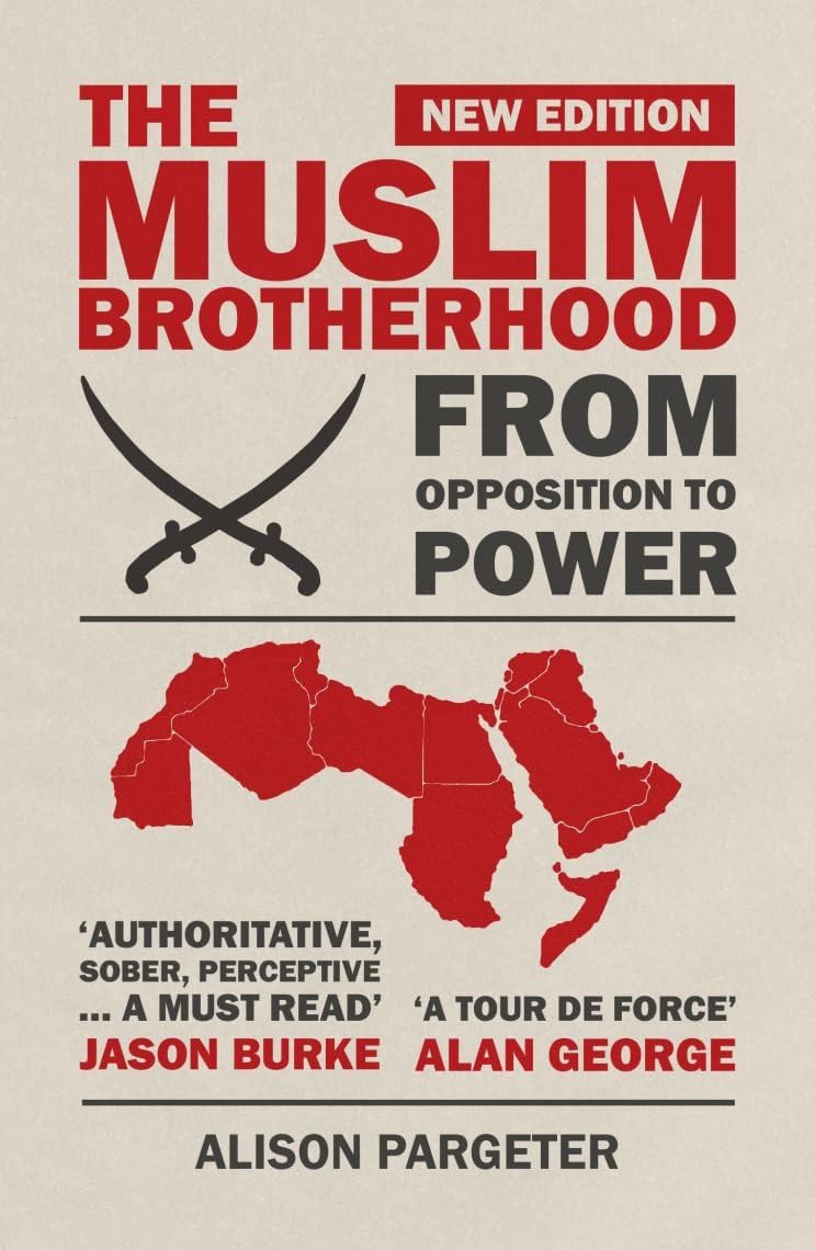 The Muslim Brotherhood: From Opposition to Power Religion & Esotericism