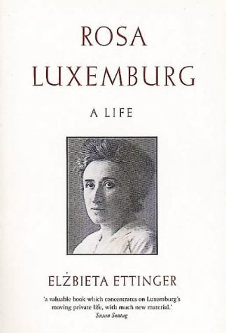 Rosa Luxemburg: A Life Memories