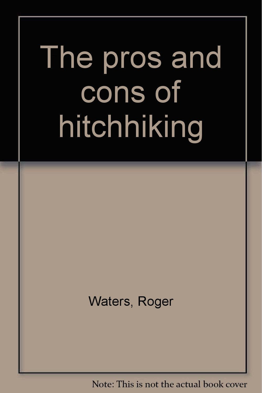 The pros and cons of hitchhiking book