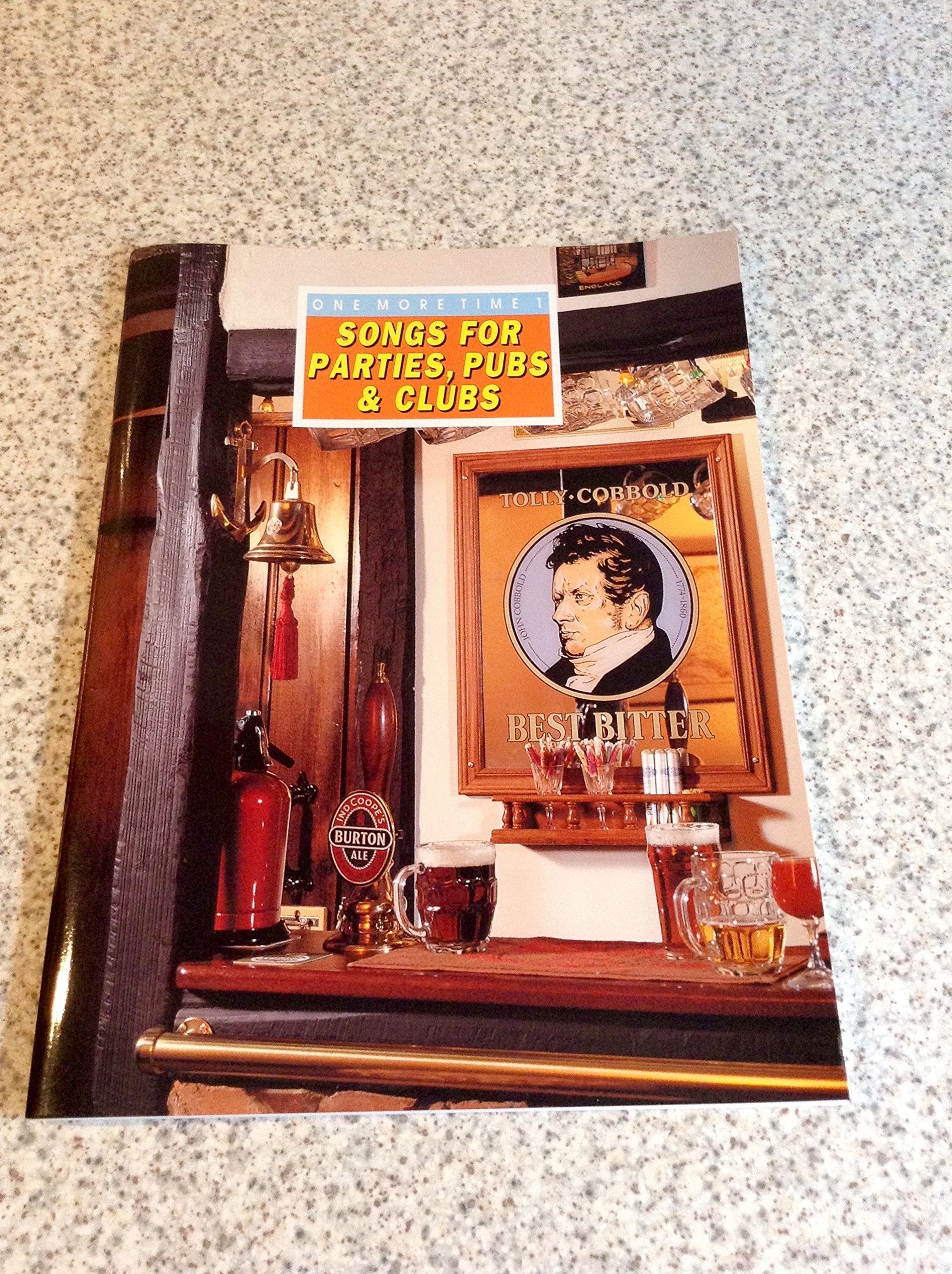 Songs for Parties, Pubs and Clubs (No. 1) (One More Time) Arts & Music