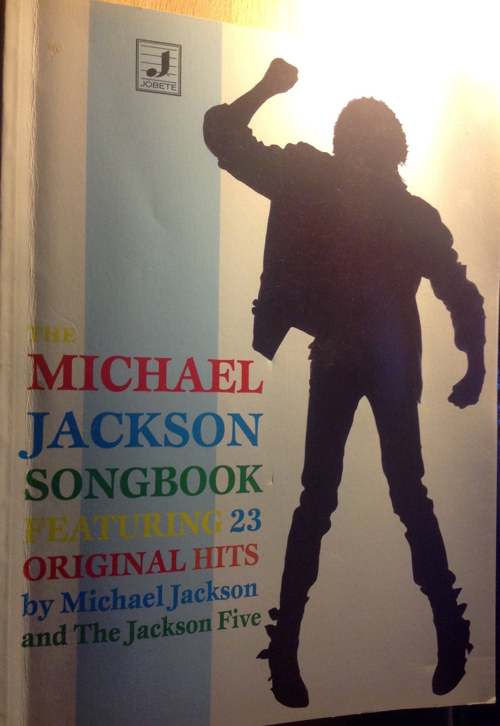 THE MICHAEL JACKSON SONGBOOK : 23 ORIGINAL HITS BY M. J. AND THE JACKSON FIVE Books