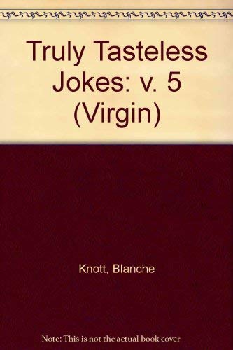 Truly Tasteless Jokes: v. 5 Books